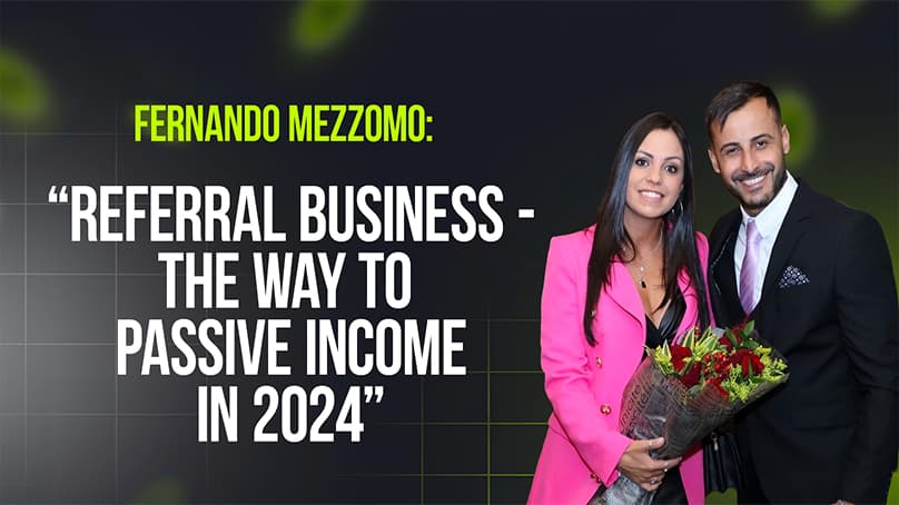 Why referral business is the perfect solution for passive income in 2024